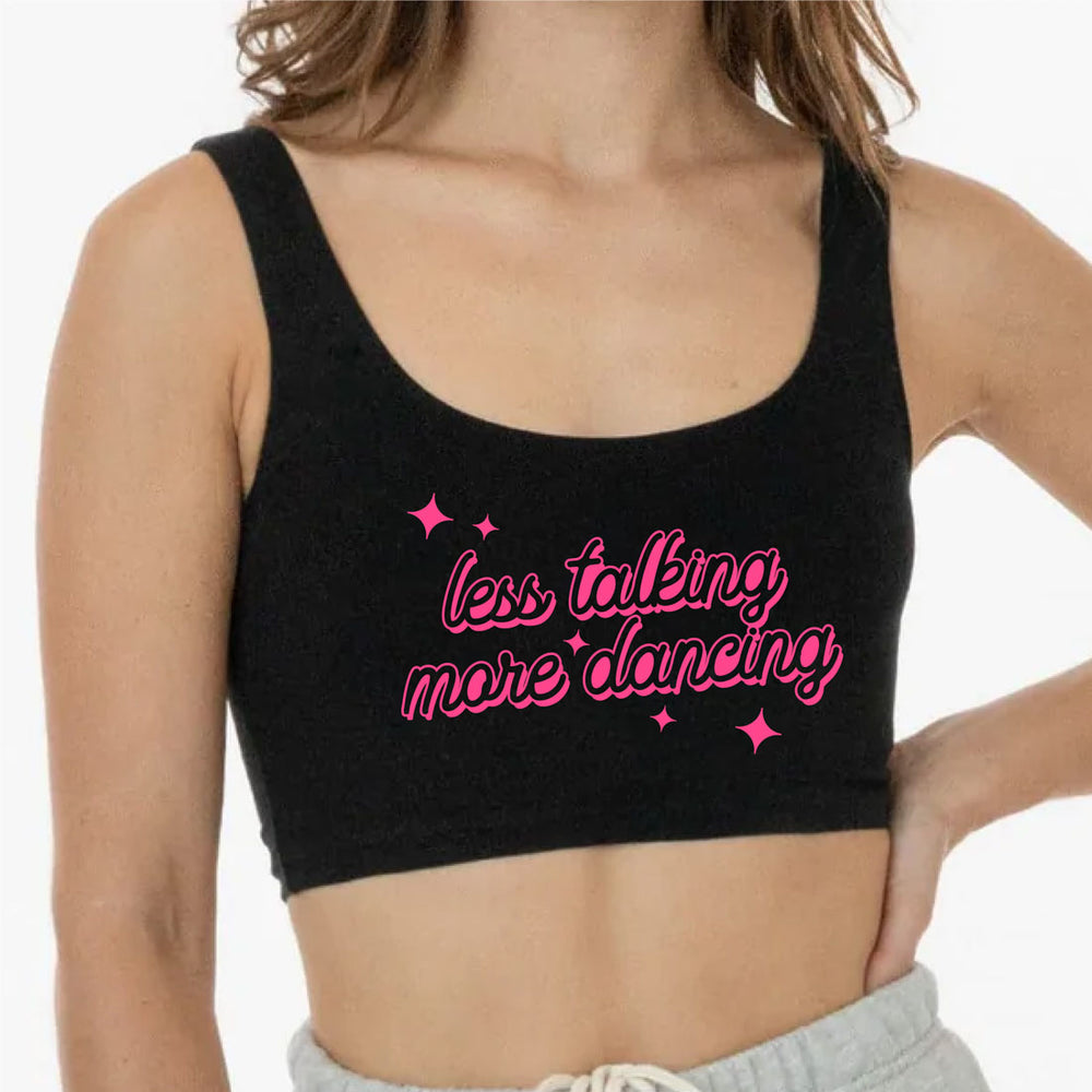 TrickyKenicki Less Talking More Dancing Sports Bra
